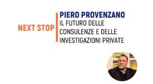 Il futuro delle consulenze e delle investigazioni private