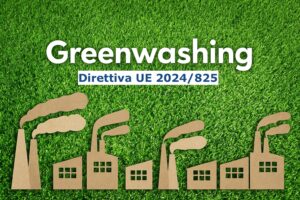 Il greenwashing e la Direttiva UE 2024/825